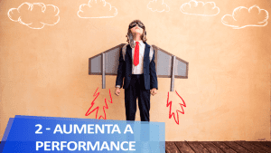 aumenta a performance